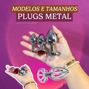 plugs METAL | consulte tamanhos e modelos